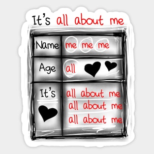 It’s all about me Sticker